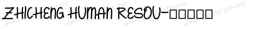 ZHICHENG HUMAN RESOU字体转换